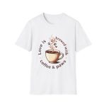 Dog and Coffee Unisex T-Shirt Collection - Love is Brewed